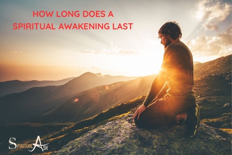How Long Does a Spiritual Awakening Last