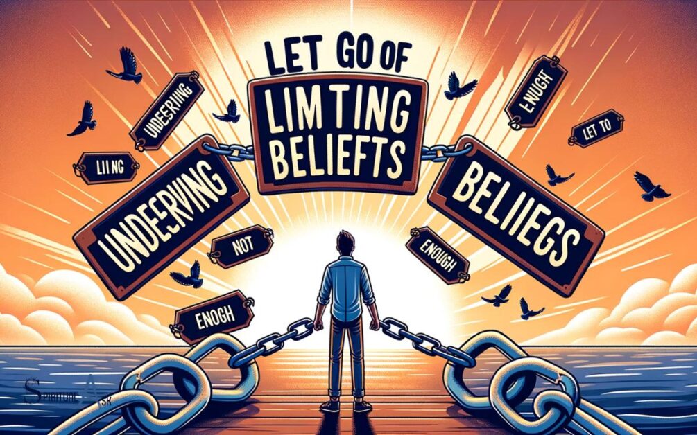 Let Go of Limiting Beliefs