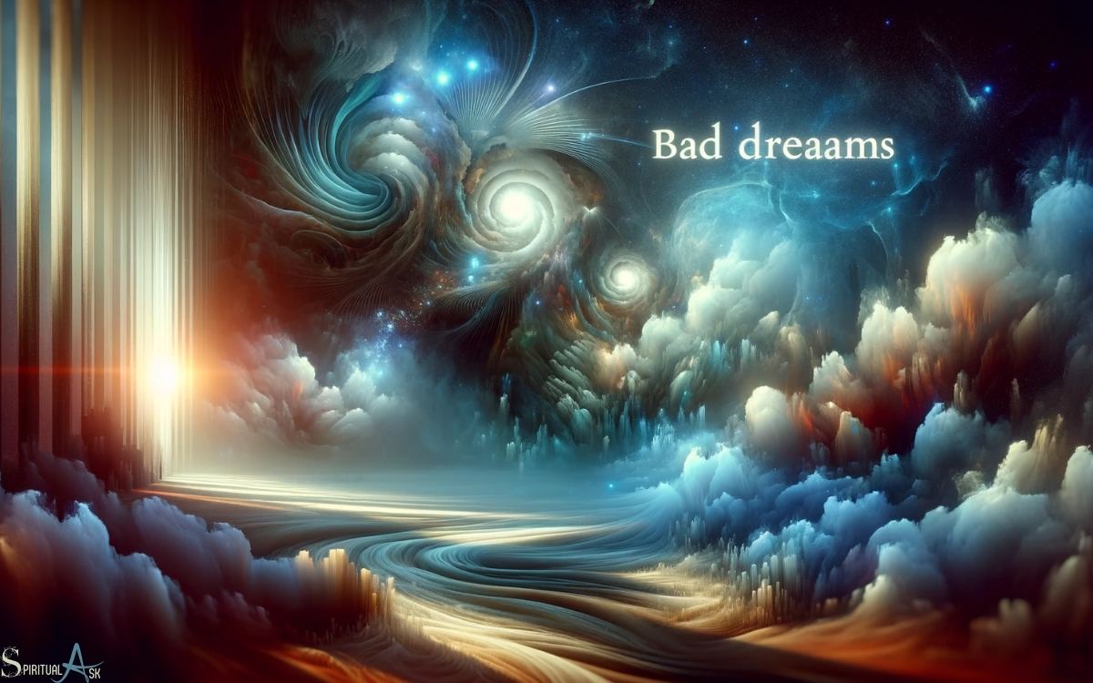 What Do Bad Dreams Mean Spiritually