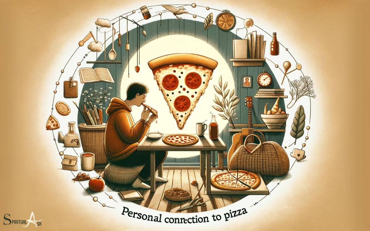 Personal Connection to Pizza
