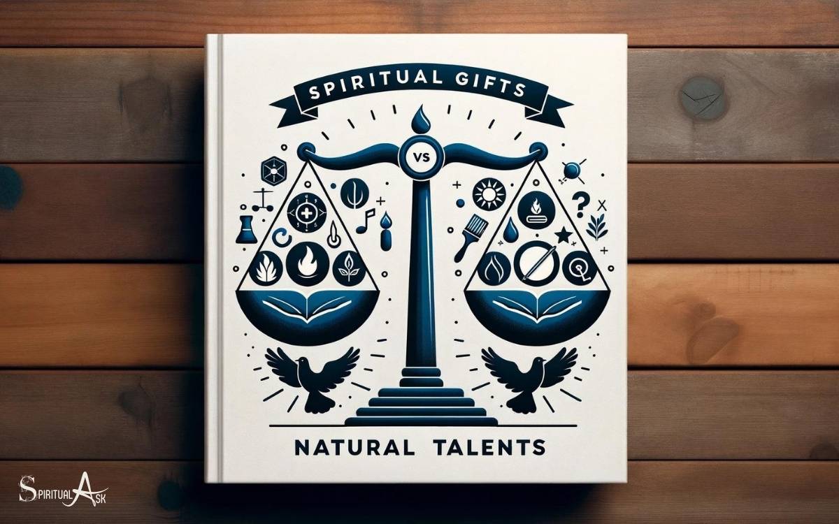 Spiritual Gifts Vs Natural Talents